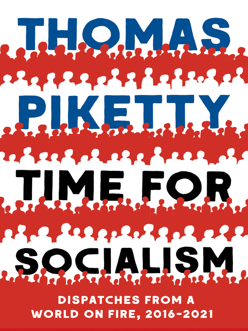 Nimiön Time for Socialism lisätiedot, tekijä Thomas Piketty - Saatavilla
